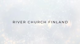 River Church Finlandin Talvikonferenssi