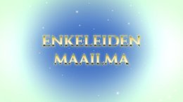 Enkeleiden maailma