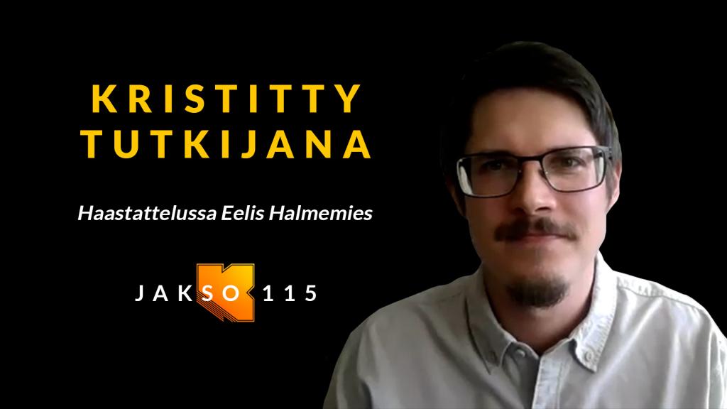 Kujalla Eelis Halmemies. Kristitty ateistisessa tiedemaailmassa Tänään, klo 18.30