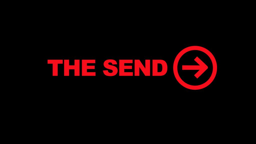 The Send - Sadonkorjuu